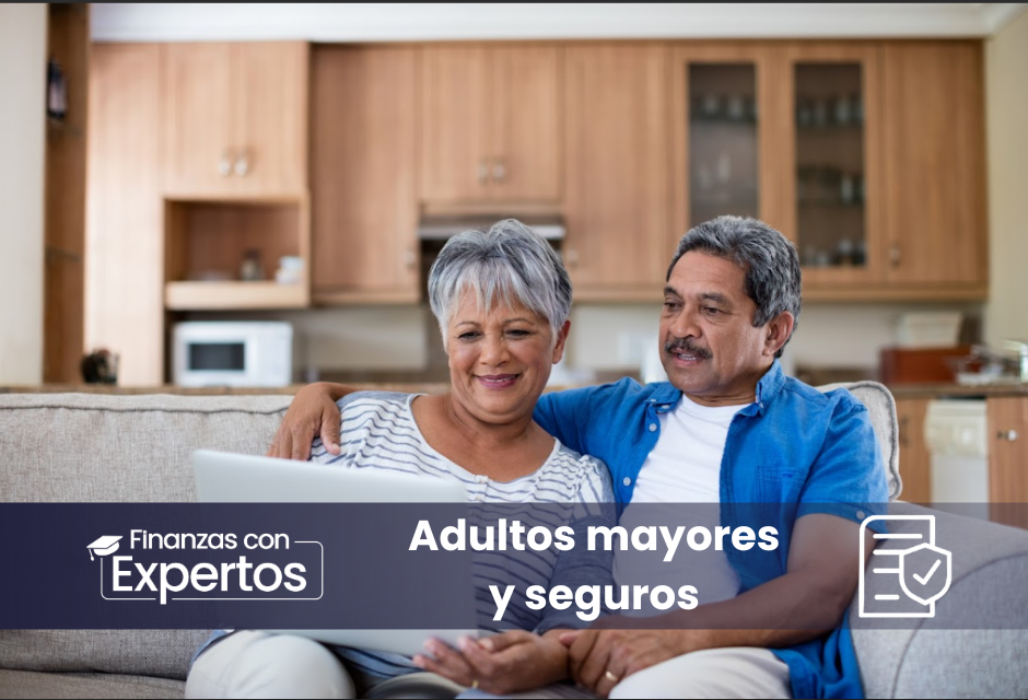 Adultos mayores y seguros