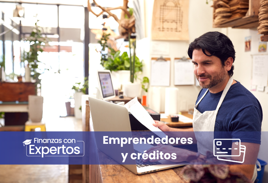 Emprendedores y créditos